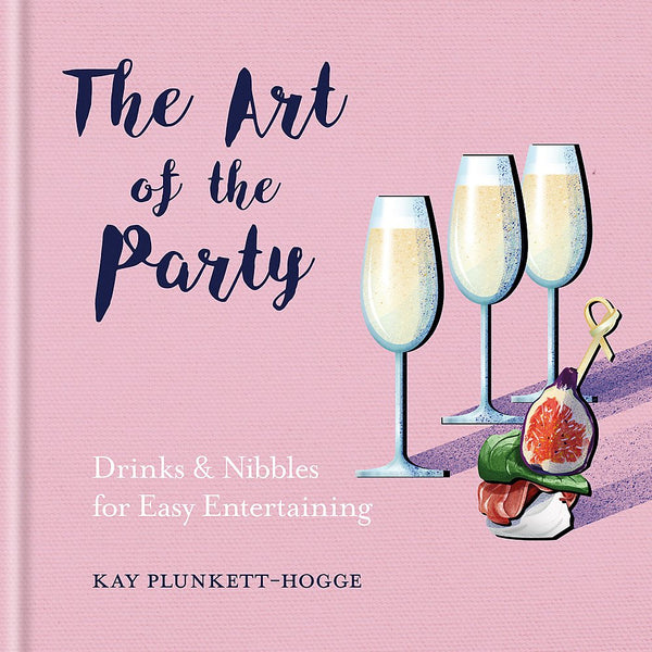 The Art of the Party - Kay Plunkett - Hogge